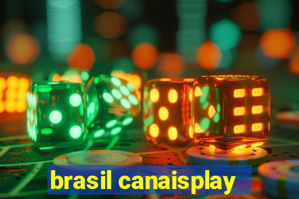 brasil canaisplay